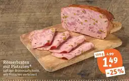 tegut Römerbraten mit Pistazien Angebot