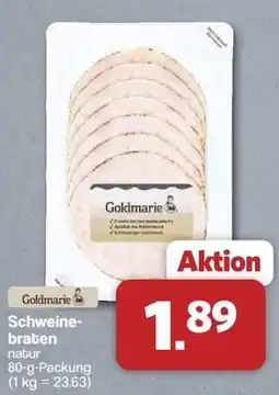 Famila Nord West Goldmarie Schweinebraten natur Angebot