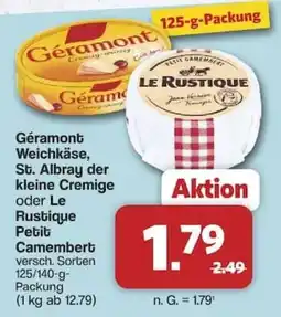 Famila Nord West Géramont Weichkäse oder Le Rustique Petit Camembert Angebot