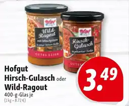 Nah & Frisch Hofgut Hirsch-Gulasch oder Wild-Ragout Angebot