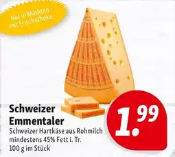 Nah & Frisch Schweizer Emmentaler Angebot