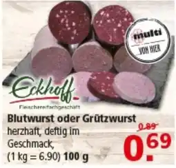 Multi Markt Eckhoff Blutwurst oder Grützwurst Angebot