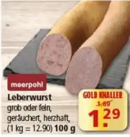 Multi Markt meerpohl Leberwurst Angebot