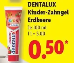 Lidl DENTALUX Kinder-Zahngel Erdbeere Angebot