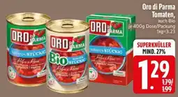 Edeka Scherer Oro di Parma Tomaten Angebot