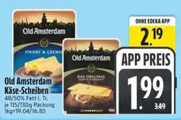 Edeka Scherer Old Amsterdam Käse-Scheiben Angebot