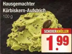 Edeka Scherer Hausgemachter Kürbiskern-Aufstrich Angebot