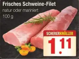 Edeka Scherer SCHERERKNÜLLER Frisches Schweine-Filet Angebot