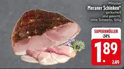 Edeka Scherer Pfitscher Meraner Schinken Angebot