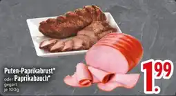 Edeka Scherer Puten-Paprikabrust* oder Paprikabauch* Angebot