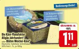 Edeka Scherer Die Käse-Manufaktur Allgäu Jahrhundert* oder Blüten Weichei-Käse* Angebot