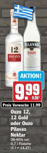 HIT Ouzo 12, 12 Gold oder Ouzo Pilavas Nektar Angebot