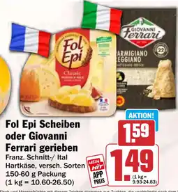 HIT Fol Epi Scheiben oder Giovanni Ferrari gerieben Angebot