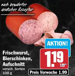 HIT Frischwurst, Bierschinken, Aufschnitt Angebot