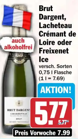 HIT Brut Dargent Angebot