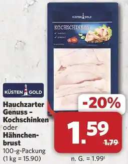 Combi KÜSTEN GOLD Hauchzarter Genuss Kochschinken oder Hähnchenbrust Angebot
