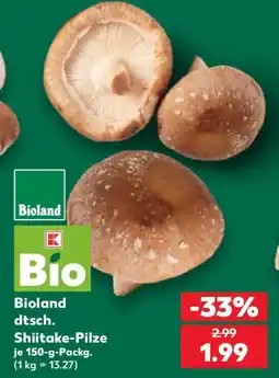 Kaufland Bioland Shiitake-Pilze Angebot