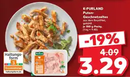 Kaufland K-PURLAND Puten-Geschnetzeltes Angebot