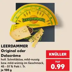 Kaufland LEERDAMMER Original oder Delacrème Angebot