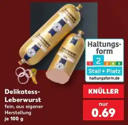Kaufland Delikatess-Leberwurst Angebot