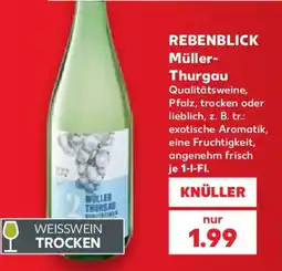 Kaufland REBENBLICK Müller-Thurgau Angebot