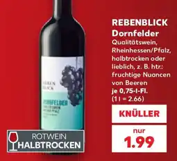Kaufland REBENBLICK Dornfelder Angebot