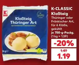 Kaufland K-CLASSIC Kloßteig Thüringer Art Angebot