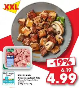 Kaufland K-PURLAND Schweinegulasch XXL Angebot