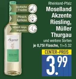E-Center Moselland Akzente Riesling, Müller Thurgau Angebot