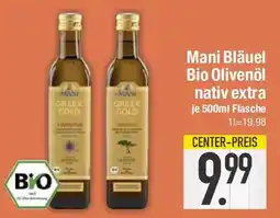 E-Center Mani Bläuel Bio Olivenöl nativ extra Angebot