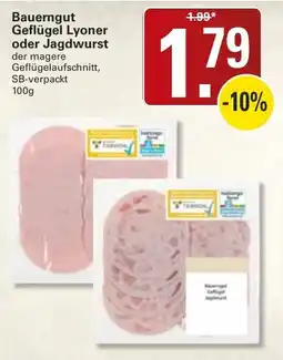 WEZ Bauerngut Geflügel Lyoner oder Jagdwurst Angebot