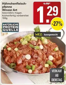 WEZ Hähnchenfleischpfanne Winzer Art Angebot