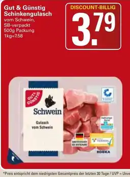 WEZ Gut & Günstig Schinkengulasch Angebot