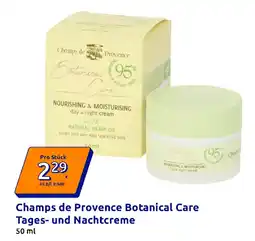 Action Champs de Provence Botanical Care Tages und Nachtcreme Angebot