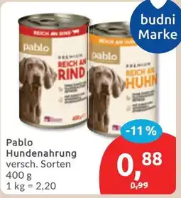 Budni Pablo Hundenahrung Angebot