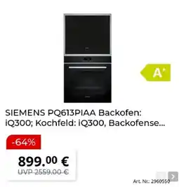 MediaMarkt SIEMENS PQ613PIAA Backofen Angebot