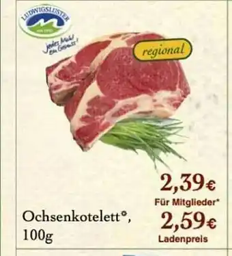 LPG Biomarkt Ochsenkotelett, 100g Angebot