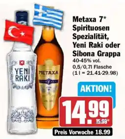 AEZ Metaxa 7* Spirituosen Spezialität, Yeni Raki oder Sibona Grappa Angebot