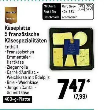 METRO Käseplatte 5 Französische Käsespezialitäten Angebot