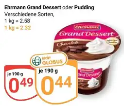 Globus Ehrmann Grand Dessert Angebot