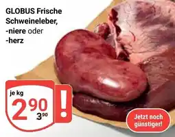 Globus GLOBUS Frische Schweineleber Angebot