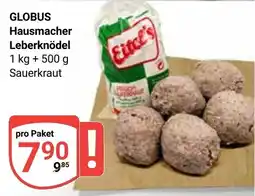 Globus GLOBUS Hausmacher Leberknödel Angebot