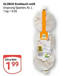 Globus GLOBUS Knoblauch weiß Angebot