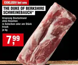 Handelshof THE DUKE OF BERKSHIRE SCHWEINEBAUCH* Angebot