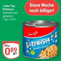 Globus Jeden Tag Erdnüsse Angebot
