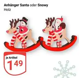 Globus Anhänger Santa oder Snowy Angebot