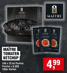 Handelshof MAÎTRE TOMATEN KETCHUP Angebot