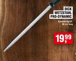 Handelshof DICK WETZSTAHL PRO-DYNAMIC Angebot