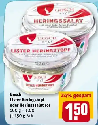 REWE Gosch Lister Heringstopf o. Heringssalat rot 150g Angebot