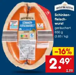 Netto Marken-Discount HOFMAIER Schinkenfleischwurst Angebot